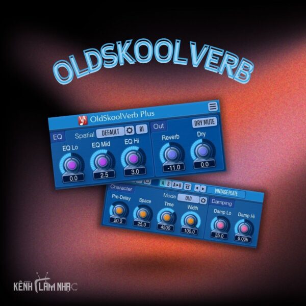 OLDSKOOLVERB – Âm Hưởng Retro Chuẩn Châu Âu