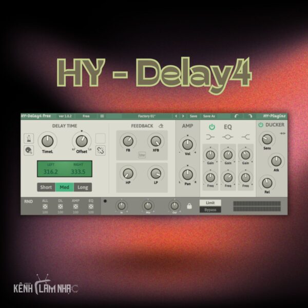 HY-DELAY 4 FREE – Plugin Delay Mạnh Mẽ, Đa Năng & Dễ Dùng
