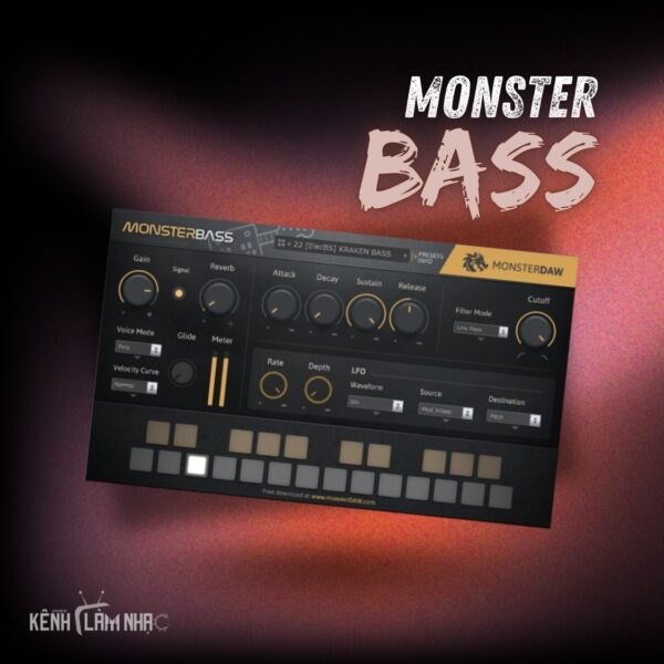 MONSTER BASS – Chất Bass Đầy Đặn, Dễ Dùng