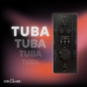 TUBA – Pre-Amp Tạo Harmonics Cổ Điển