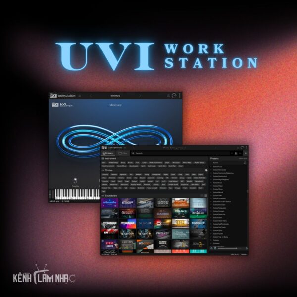 UVI WORKSTATION – Đa Âm, Đa Tầng, Đa Cảm Hứng