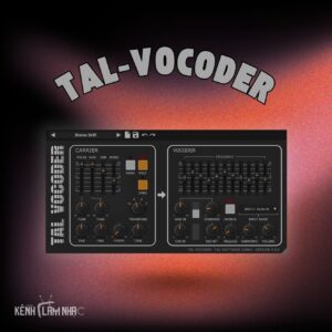 TAL-VOCODER – Tái Hiện Giọng Máy Retro