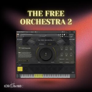 THE FREE ORCHESTRA 2 – 8.6GB Âm Thanh Điện Ảnh Mở Rộng