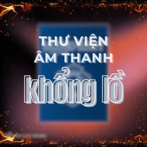 BLUEPRINT COLLECTION – Kho Thư Viện Âm Thanh Khổng Lồ