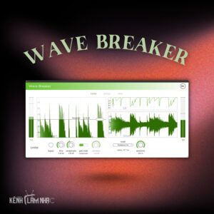 WAVE BREAKER – Limiter Đa Thuật Toán