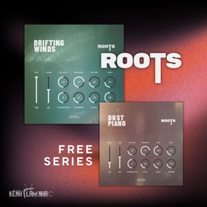 ROOTS FREE SERIES - Kết Cấu Âm Thanh Điện Ảnh Tự Nhiên