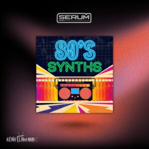 80S SYNTHS - Màu Âm Retro Synthwave Hoài Cổ
