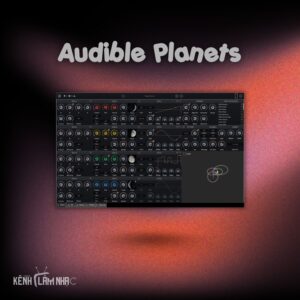 AUDIBLE PLANETS – FM Synth Độc Đáo Với Orbital Modulation