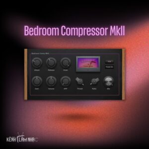 BEDROOM COMPRESSOR MKII - Mạch Nén VCA Và Opto Linh Hoạt