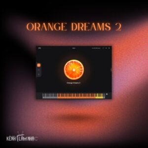 ORANGE DREAMS 2 – Lofi Keys Cổ Điển Mịn Màng