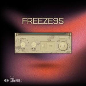 FREEZE95 – Hiệu Ứng Glitch Freeze 3 Băng Tần Sáng Tạo