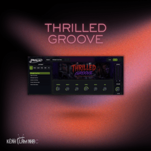 THRILLED GROOVE – Mini Synth Style 80s Cho Cine-Synth Và Synthwave